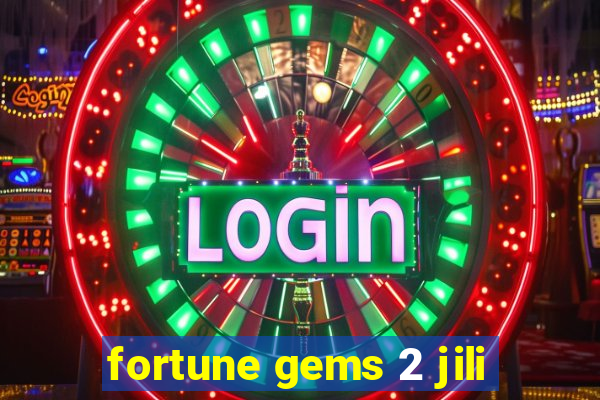 fortune gems 2 jili